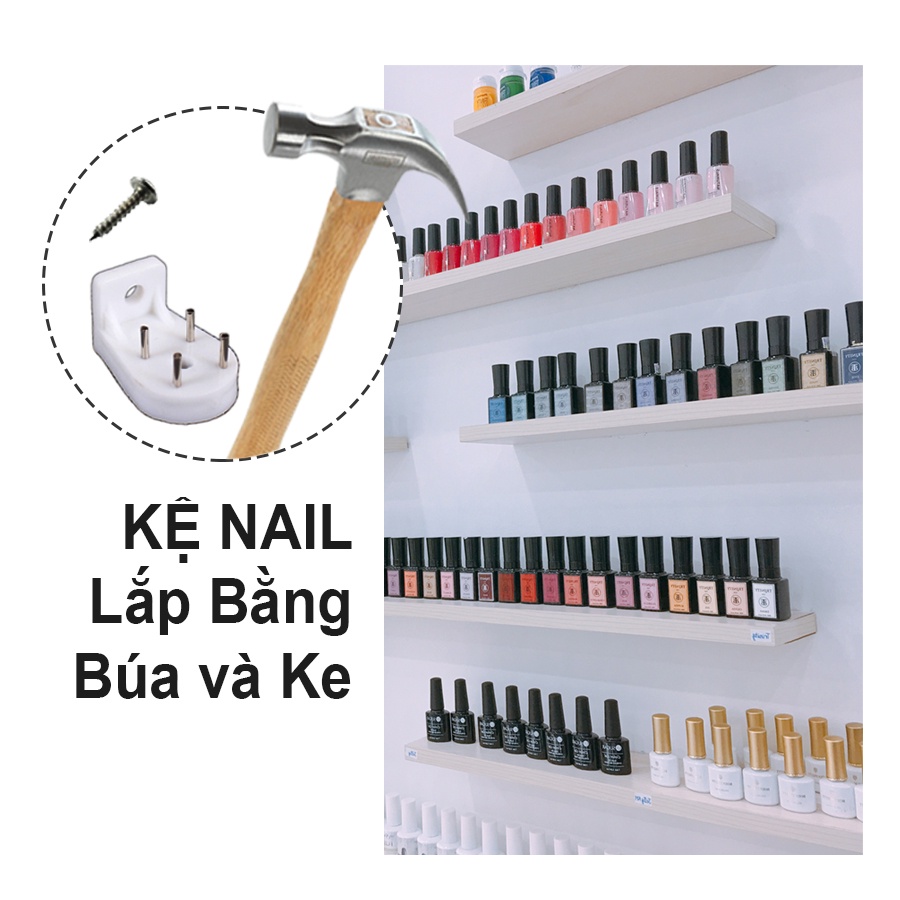 Không Dùng Khoan, Kệ gắn tường Spa - Tiệm Nail, Đợt gỗ sâu 8cm, Lắp Bằng Búa Dễ Dàng
