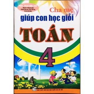 Sách - cha mẹ giúp con học giỏi toán 4