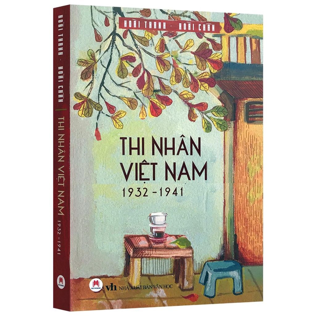Sách - Thi Nhân Việt Nam (1932 - 1941) - Hoài Thanh - Hoài Chân