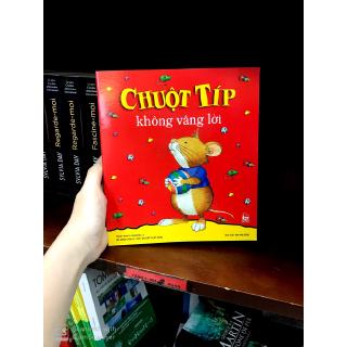 Chuột Típ - Không Vâng Lời