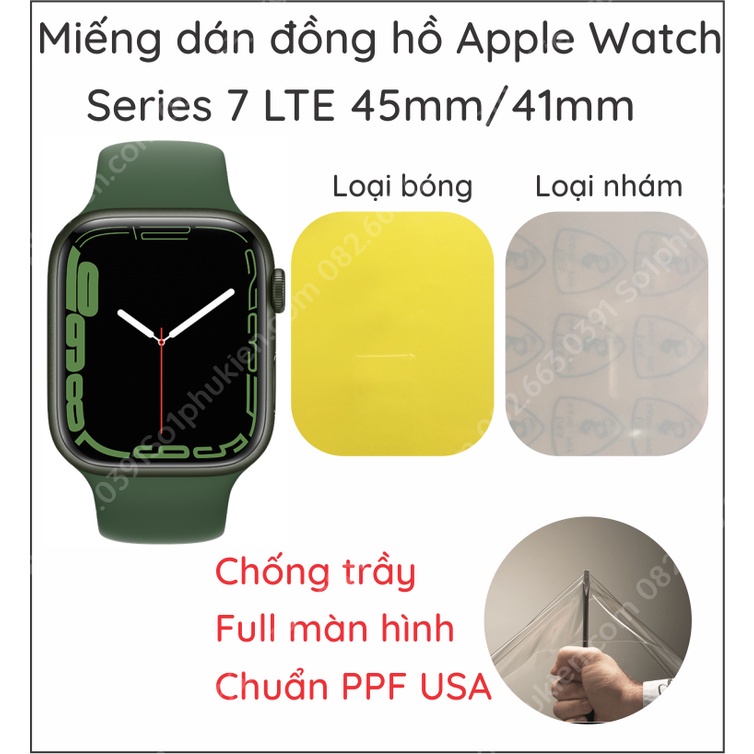 Dán dẻo PPF Apple Watch Series 7 LTE 41mm / 45 mm chống trầy