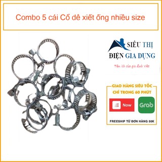 Combo 5 cái Cổ dê xiết ống nhiều size