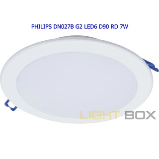 Âm trần Philips 7w tròn DN027B G2 Lỗ cắt phi 90
