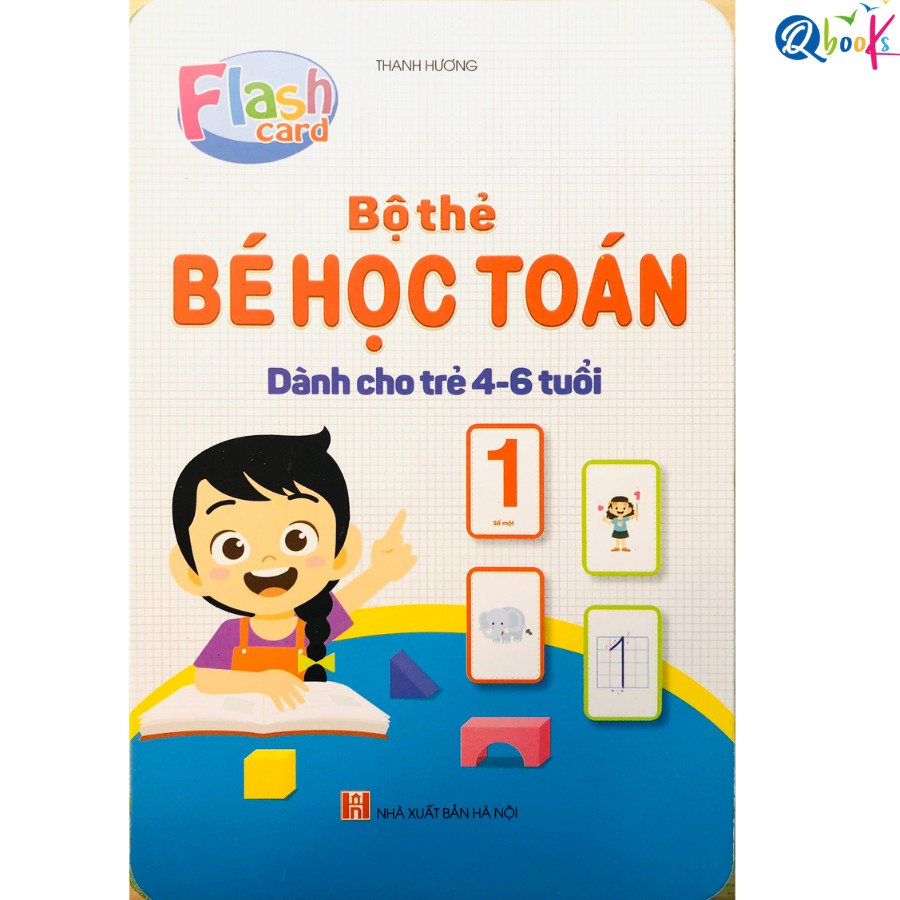 Sách Bộ Thẻ (Flashcard) Bé Học Toán Cho Bé Từ 4 Đến 6 Tuổi (1 cuốn)