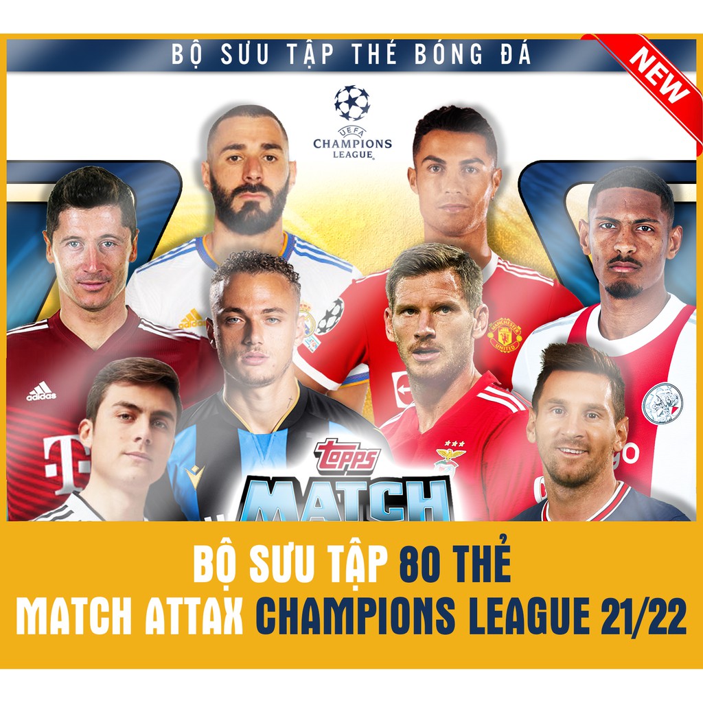 LẤP LÁNH -  BST Album thẻ in Match Attax 2021/2022 UEFA Champions League có lấp lánh