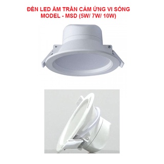 ĐÈN LED ÂM TRẦN CẢM ỨNG VI SÓNG MSD