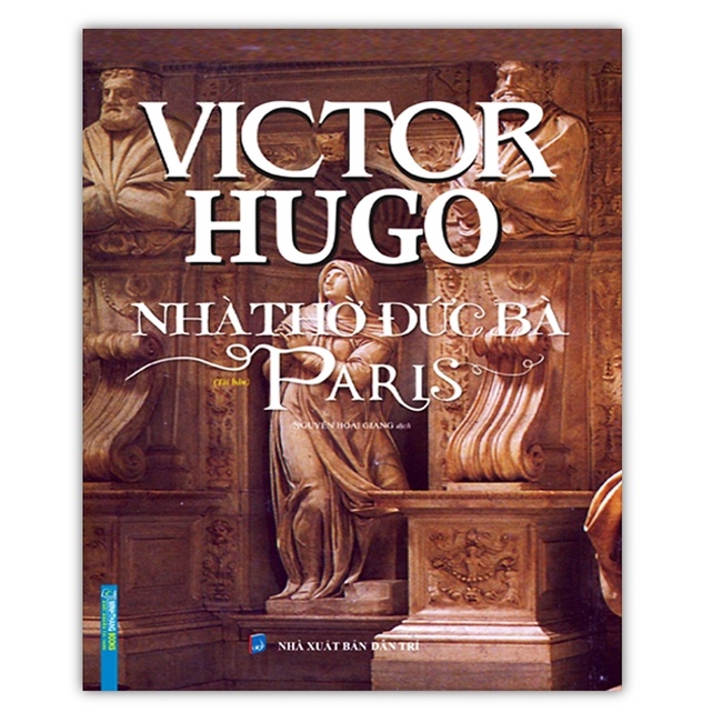 Sách - Nhà thờ đức bà Paris (bìa cứng)