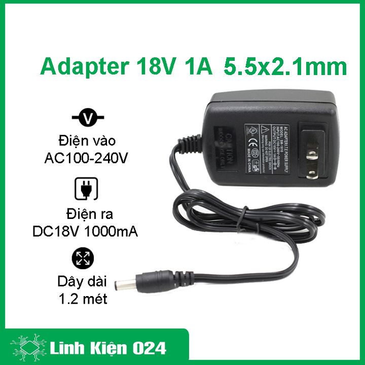 Nguồn adapter 18V 1A jack cắm 5.5x2.1mm