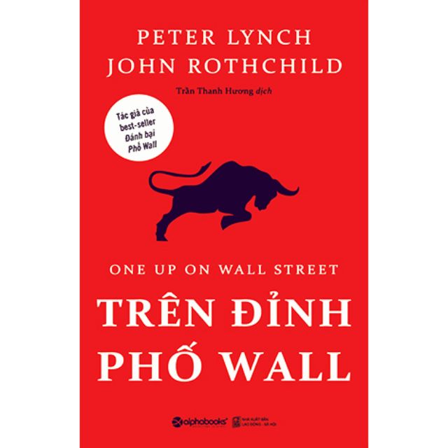 Sách Trên đỉnh phố Wall - Peter Lynch