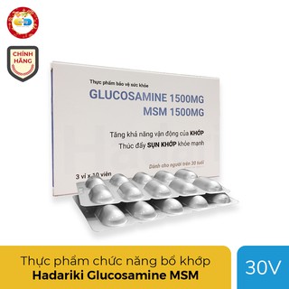 Hadariki Glucosamine 1500mg MSM 1500mg hỗ trợ xương khớp (Combo 2 hộp 3 vỉ 10 viên)
