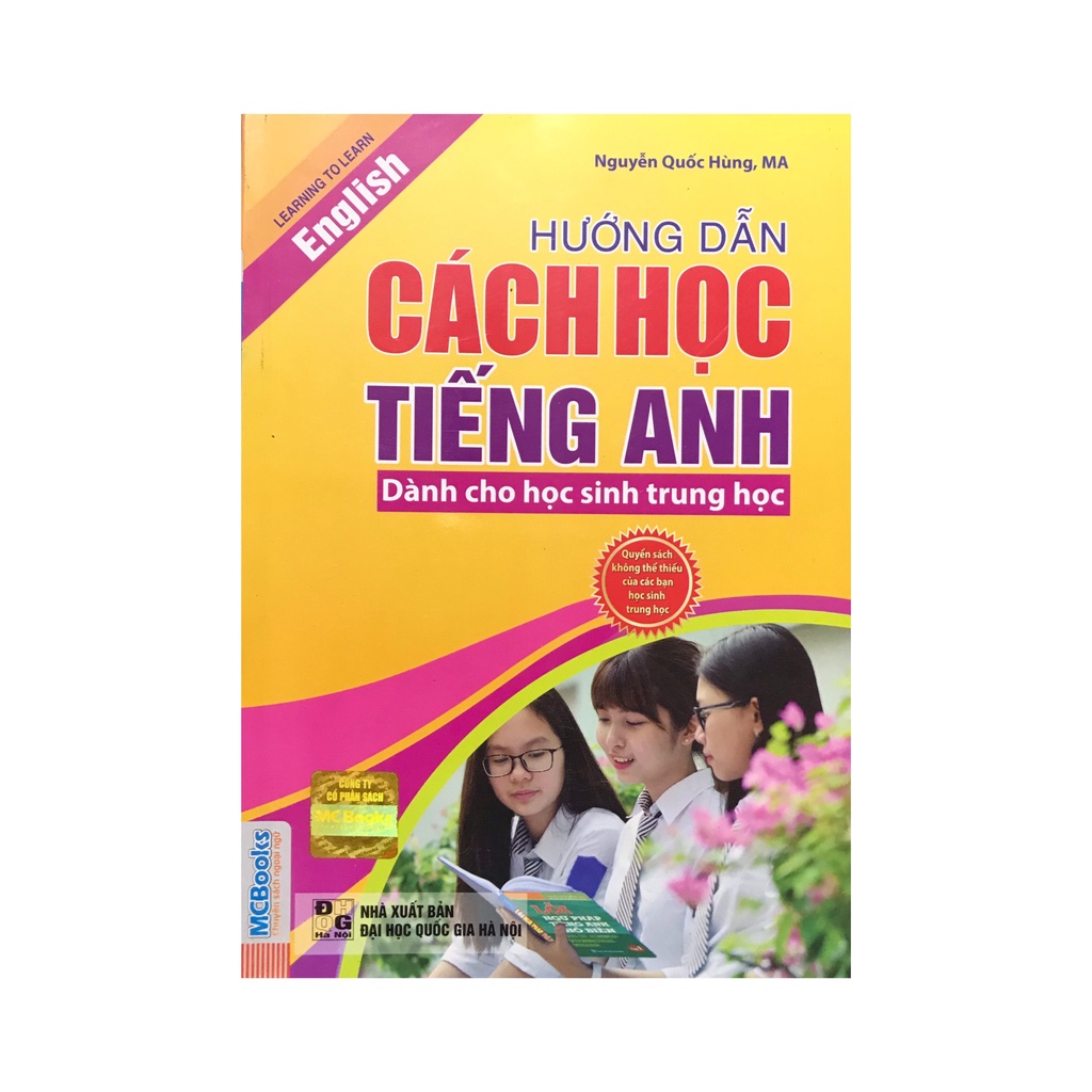 Sách - Hướng dẫn cách học tiếng anh dành cho học sinh trung học ( MCBooks )