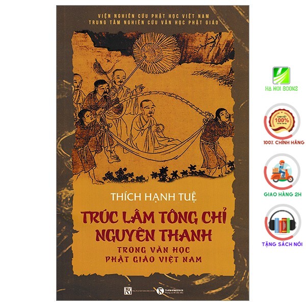 Sách - Trúc Lâm Tông Chỉ Nguyên Thanh - Thái Hà Books