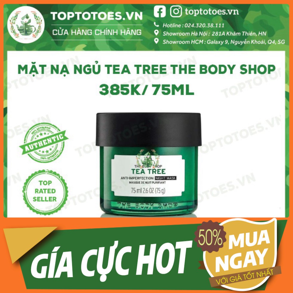 SALE LỚN Mặt nạ ngủ The Body Shop Tea Tree Anti-imperfection Night Mask ngừa và giảm mụn, thanh lọc da, kiềm dầu SALE LỚ