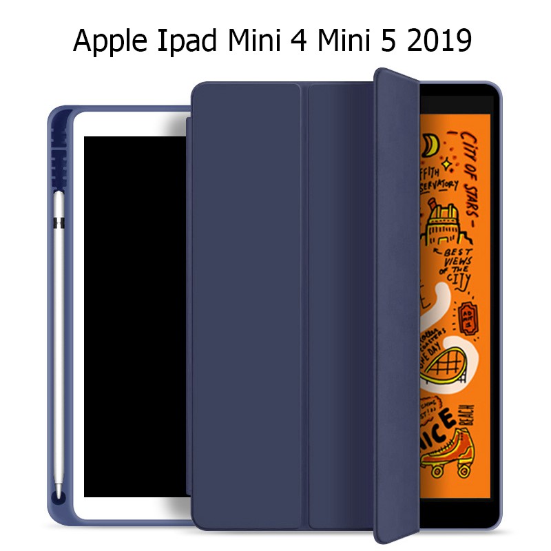 Bao Da Cover Cho Ipad Mini 4 Mini 5 2019 Có Khe Cho Pencil Hỗ Trợ Smart cover