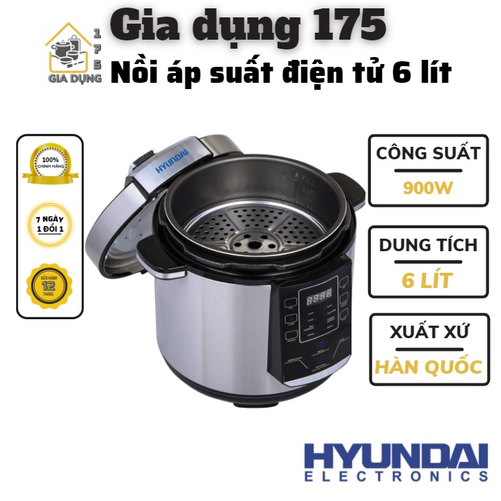 Nồi nồi hầm,nồi áp suất điện tử Hyundai HDE 2500S dung tích 6 Lít bảo hành 12 tháng 1 đổi 1 trong 7