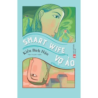 Sách - smart wife – vợ ảo