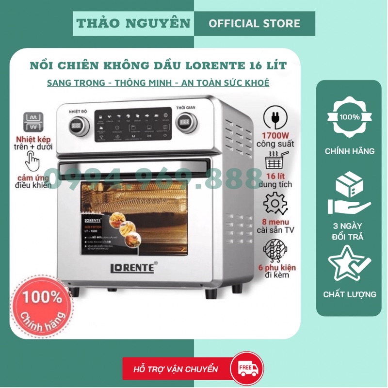 Nồi chiên không dầu Lorente LT-1600 dung tích khổng lồ 16Lít - thiết kế tinh tế- linh hoạt(  Hàng chính hãng)