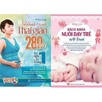 Combo (2 cuốn sách) Hành trình Thai giáo, 280 ngày, mỗi ngày đọc một trang +Bách khoa nuôi Tặng Kèm Bookmark