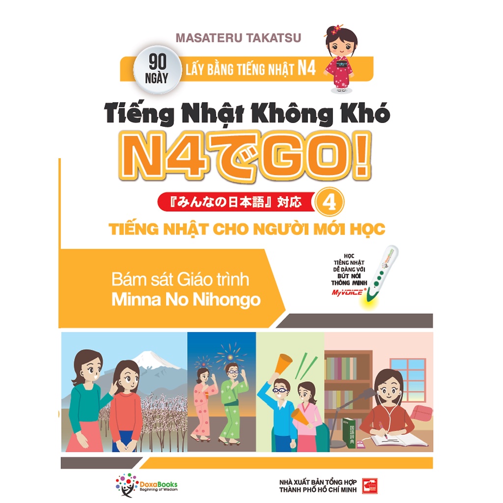 Sách First News - Tiếng Nhật Không Khó Tập 4 (Bám Sát Giáo Trình Minna No Nihongo)