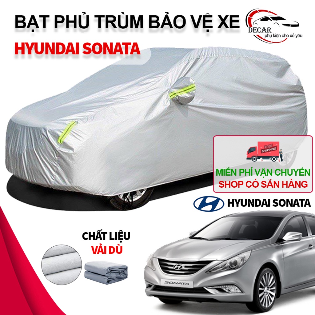 [HYUNDAI SONATA] Bạt phủ trùm xe ô tô Hyundai Sonata, bạt vải dù Oxford đậy bao trùm xe oto sedan 5 chỗ , áo bọc trùm xe