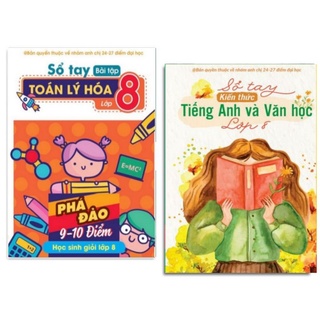 Combo 2 cuốn sổ tay Văn anh và sổ tay Toán lí hóa lớp 8