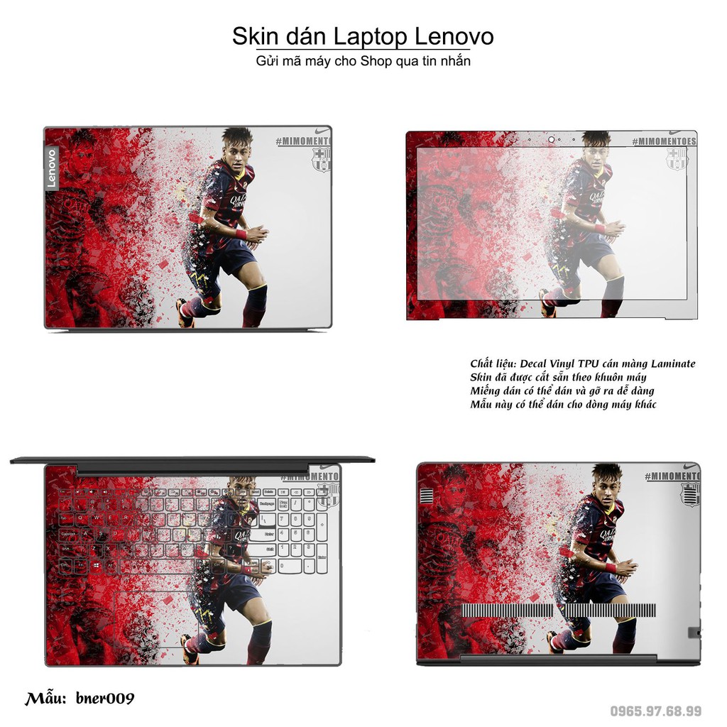 Skin dán Laptop Lenovo in hình Neymar (inbox mã máy cho Shop)
