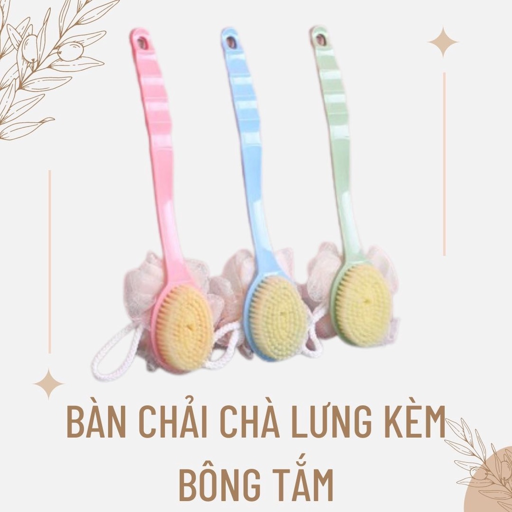 CÂY CHÀ LƯNG KÈM BÔNG TẮM, bàn chải kì cọ ghét, bông tắm tạo bọt tẩy da chết, dụng cụ vệ sinh cơ thể, làm sạch chân