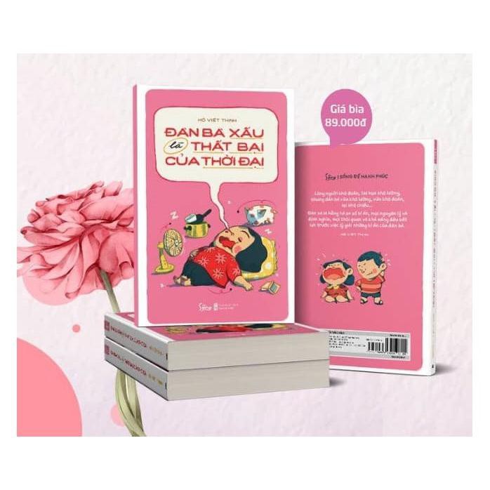 Sách - Đàn bà xấu là thất bại của thời đại - AlphaBooks