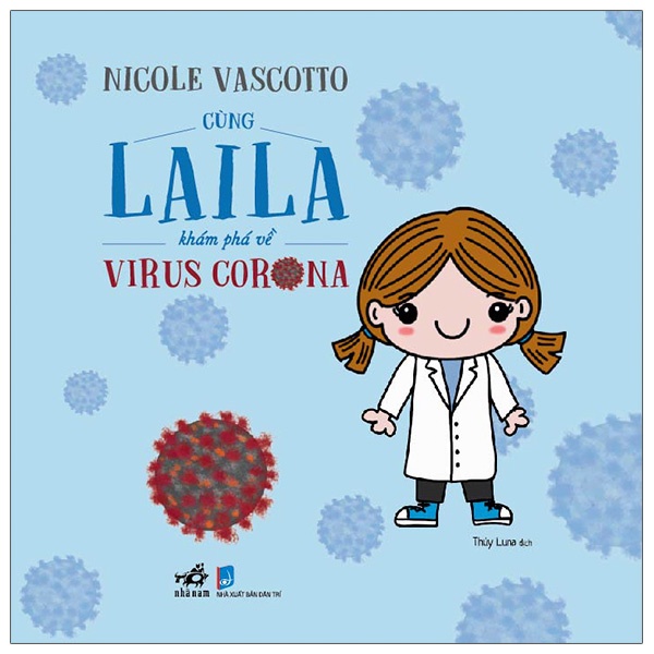 Sách - Cùng Laila Khám Phá Về Virus Corona