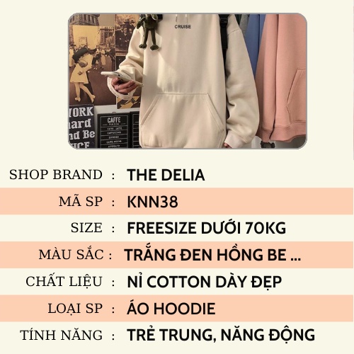 Áo hoodie nữ form rộng dày giá rẻ có mũ cute THE DELIA - Áo Khoác Nỉ Hoodie Cruise KNN38 | BigBuy360 - bigbuy360.vn