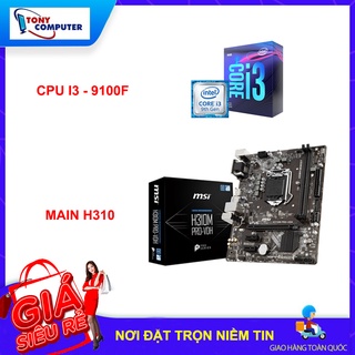 COMBO I3 9100F + MAIN H310 + RAM 8GB BH 12 THÁNG