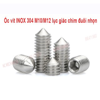 Ốc vít trí Inox 304 M10 /M12 lục giác chìm đuôi nhọn