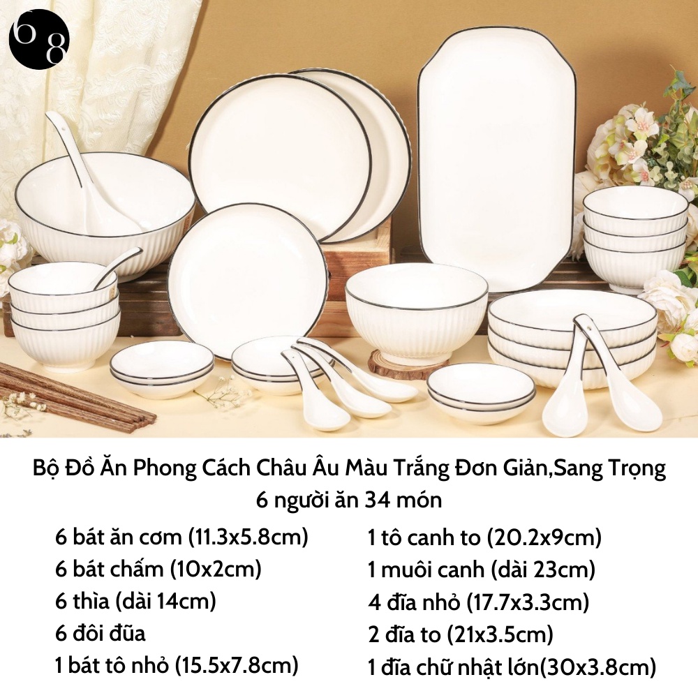 Bộ Bát Đĩa Gốm Sứ Cao Cấp Bộ Đồ Ăn Phong Cách Châu Âu Màu Trắng 34 Món 6 Người Ăn