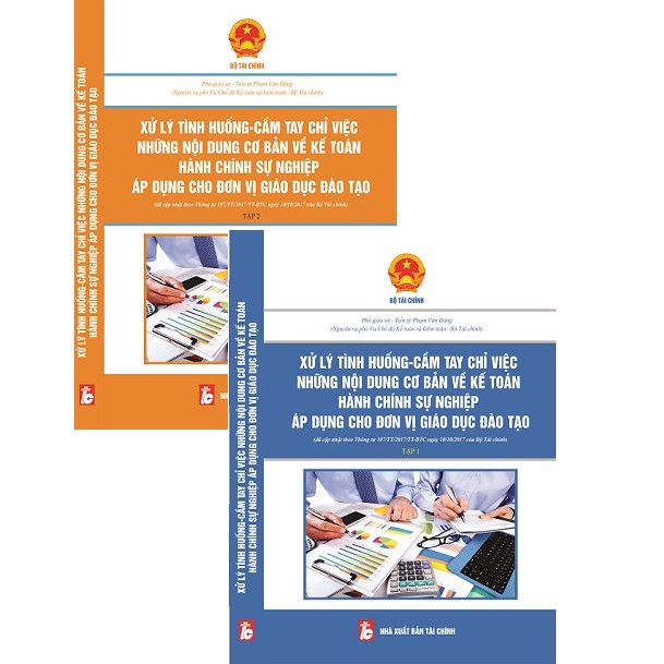 xử lý tình huống, cầm tay chỉ việc những nội dung cơ bản về kế toán hành chính sự nghiệp áp dụng cho đv đào tạo
