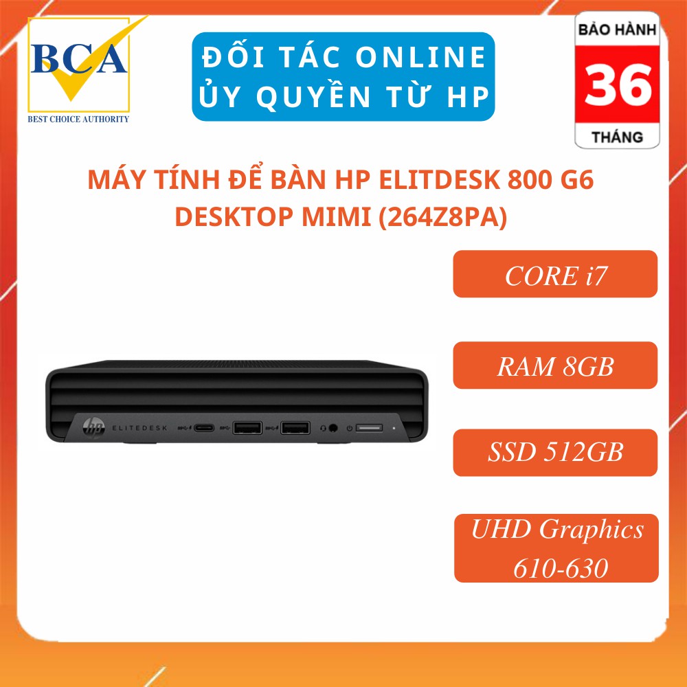 Máy tính để bàn HP EliteDesk 800 G6 Desktop Mini (CORE i7/ RAM 8GB/ SSD 512GB/ UHD Graphics 610-630) _ 264Z8PA
