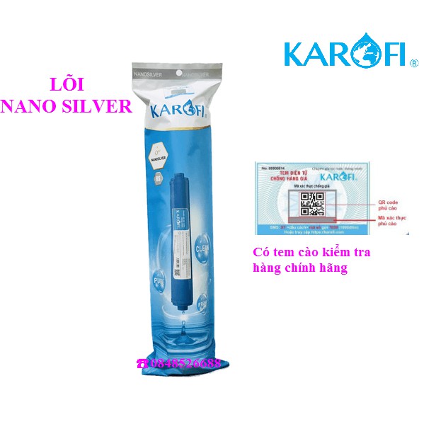 LÕI LỌC NƯỚC KAROFI 6/7/8 KAROFI – LÕI NANOSILVER- HÀNG CHÍNH HÃNG KAROFI