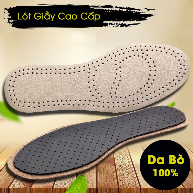 1 Đôi Lót Đế Giầy Nữ, Nam - Da Bò Cao Cấp 100%