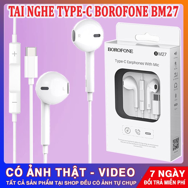 TAI NGHE BOROFONE BM 27 TYPE | CHÍNH HÃNG | Mic Lọc Thông Minh | Tiêu Chuẩn Kết Nối Mới | 100% Hàng Chính Hãng 15003