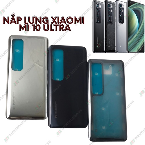 Nắp lưng xiaomi mi 10 ultra trong suốt ,đen , bạc