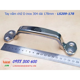 Tay nắm chữ D inox 304 chiều dài 178mm - LS209-178