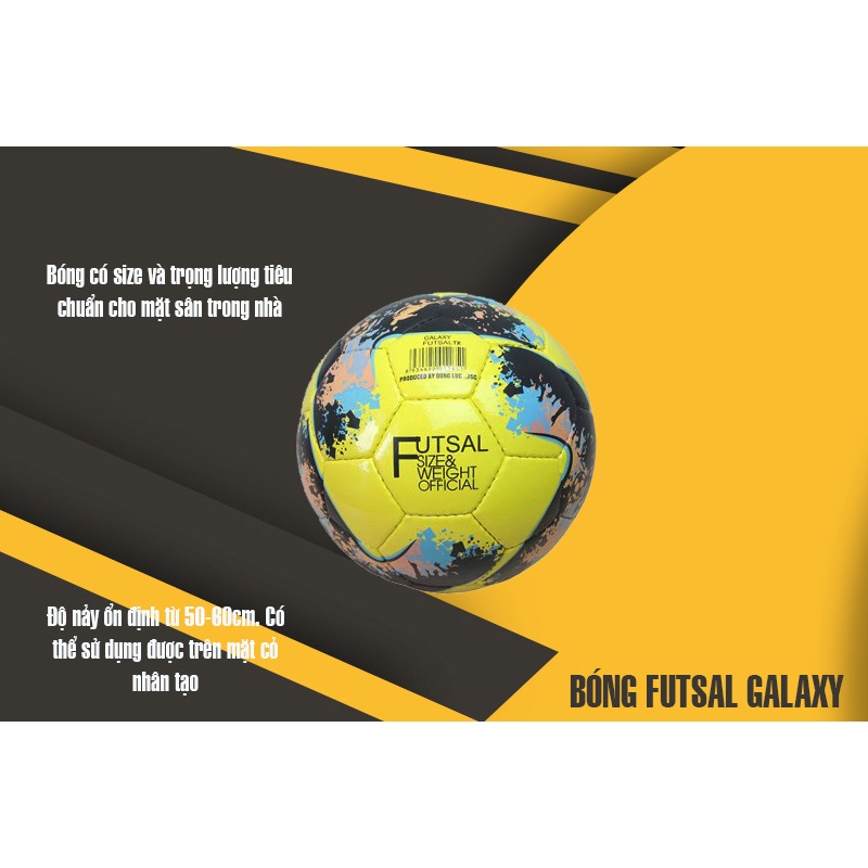 Bóng Động Lực Futsal Galaxy SỐ 4 - Quả bóng đá đạt tiêu chuẩn thi đấu của VFF, có kèm kim bơm và lưới