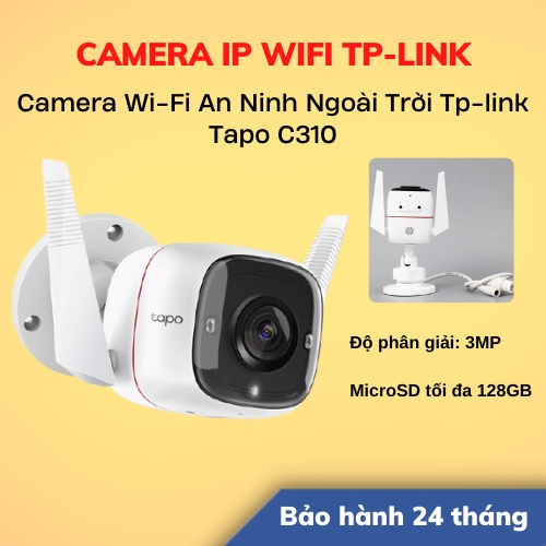 [Hỏa Tốc - HCM] Camera Wi-Fi An Ninh Ngoài Trời Tp-link Tapo C310 | Hàng Chính Hãng | Bảo Hành 24TH | LSB Store
