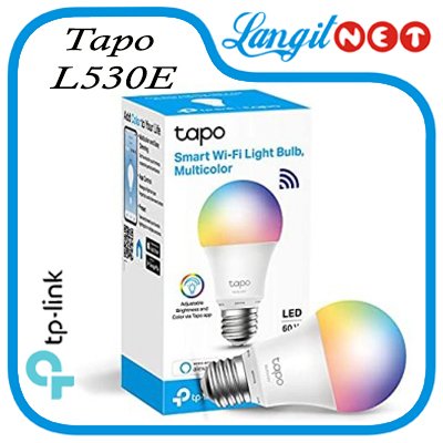 Bóng Đèn Led Thông Minh Wifi Nhiều Màu Tplink Tapo L530E