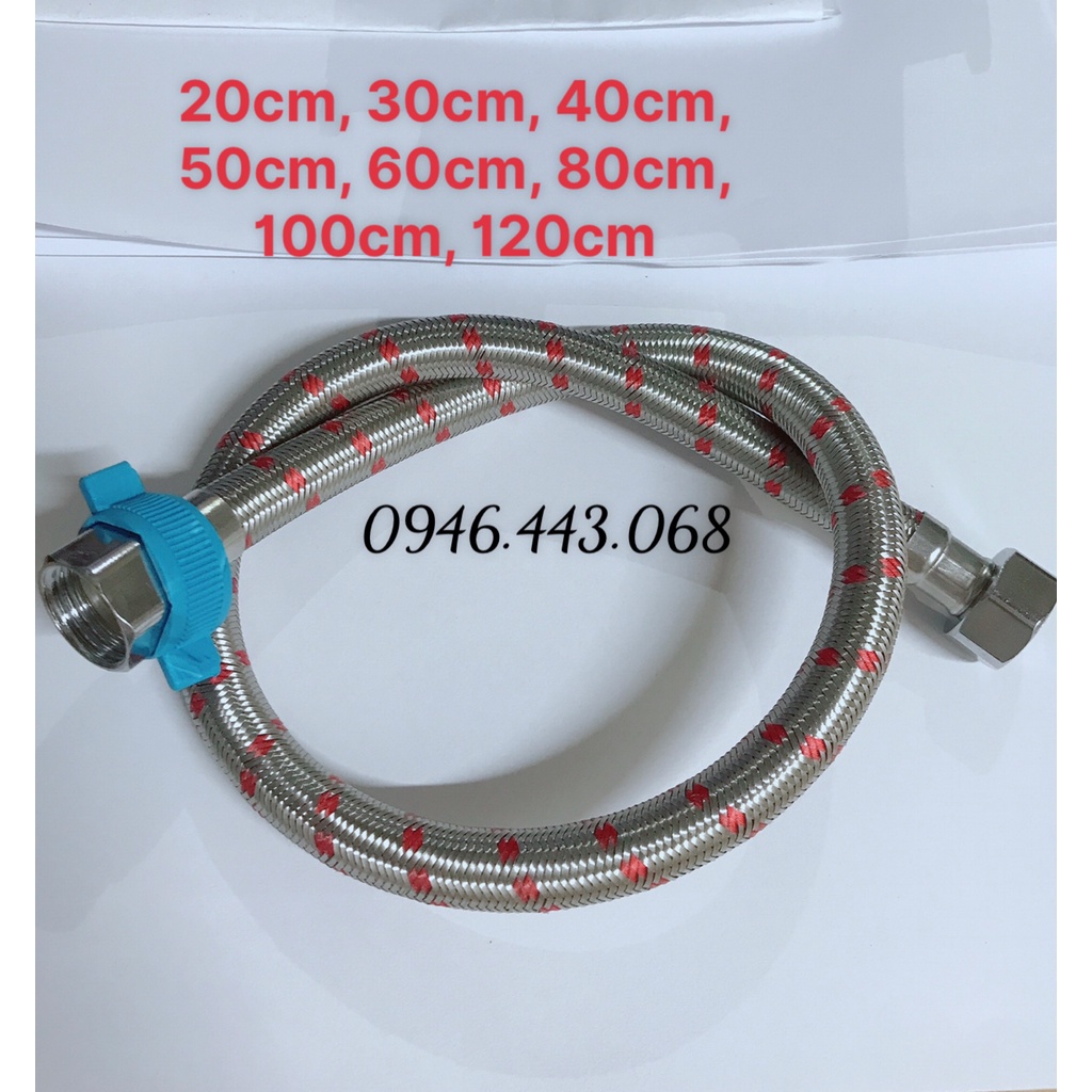 Dây Cấp Nước Inox 304 dài 20cm, 30cm, 40cm, 50cm, 60cm, 80cm, 1M, 1.2M