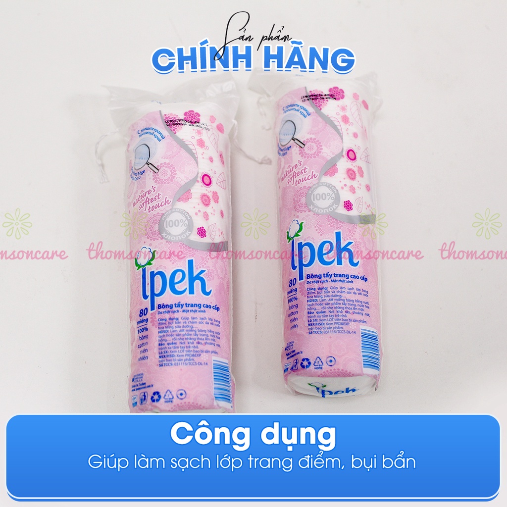 Bông tẩy trang ipek 100% Cotton nhập khẩu Thổ Nhĩ Kỳ Ipek Cotton Pads 80/130/150 miếng