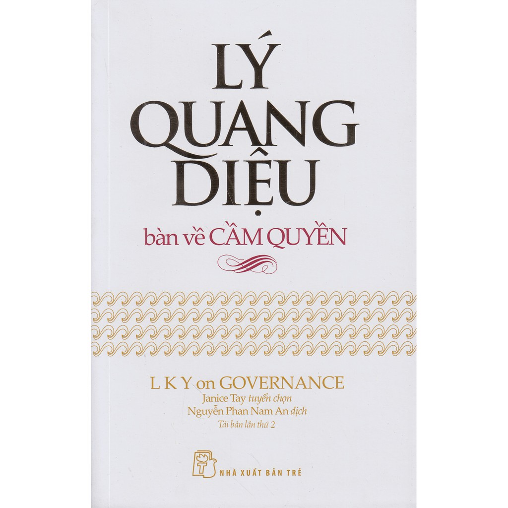 Sách - Lý Quang Diệu Bàn Về Cầm Quyền