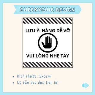 Set 50 100 200 tem cảnh báo hàng dễ vỡ, decal dán hàng dễ vỡ kích thước 5x5 cm - mẫu 1