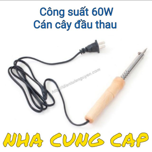 (GIÁ HỦY DIỆT) MỎ HÀN 60W CÁN CÂY CAO CAO CẤP