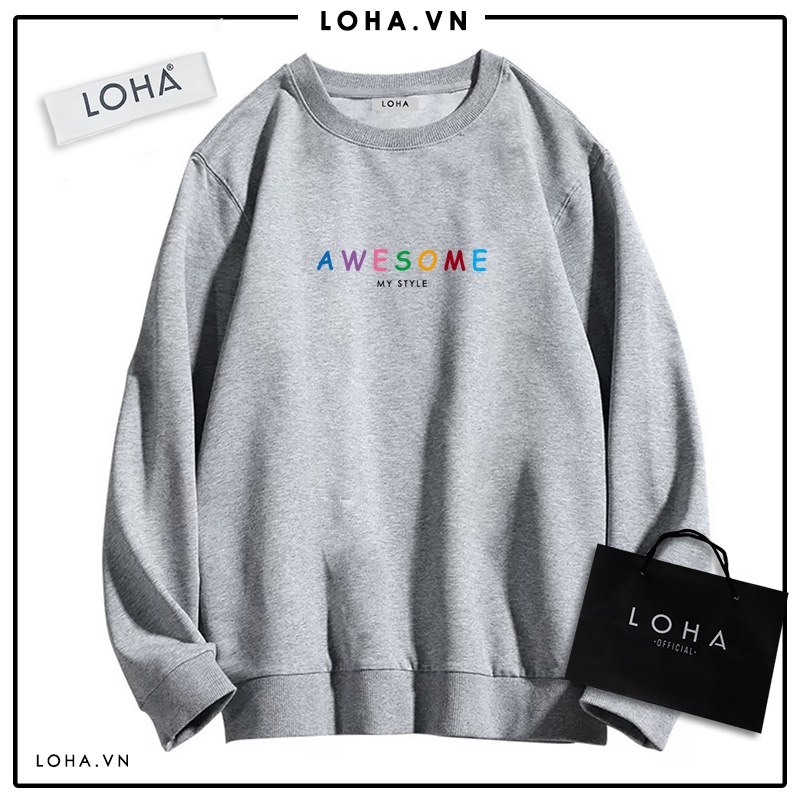 Áo Sweater in chữ AWESOME Oversize Basic áo nỉ Nhật cao cấp dài tay Unisex LOHA | BigBuy360 - bigbuy360.vn