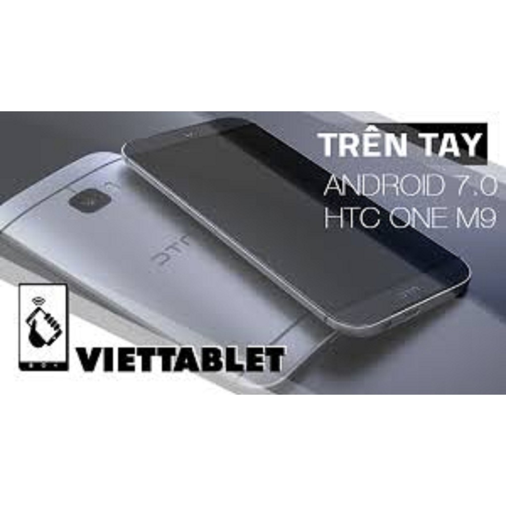 HTC ONE M9 FULLBOX CHÍNH HÃNG 100% BH 1 NĂM
